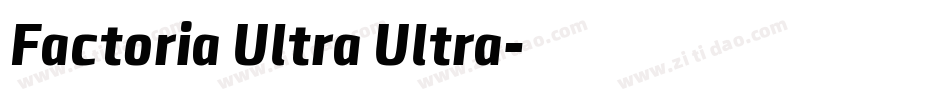 Factoria Ultra Ultra字体转换